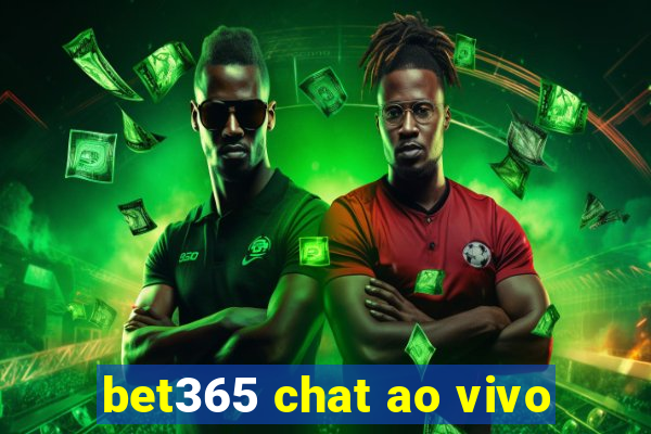 bet365 chat ao vivo