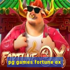 pg games fortune ox