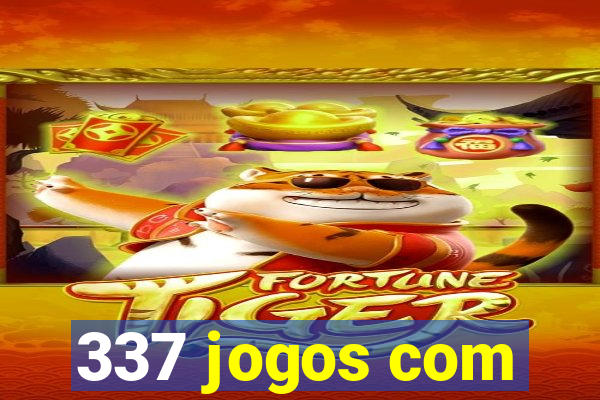 337 jogos com