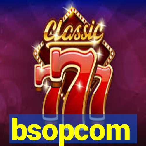 bsopcom