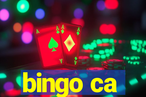 bingo ca