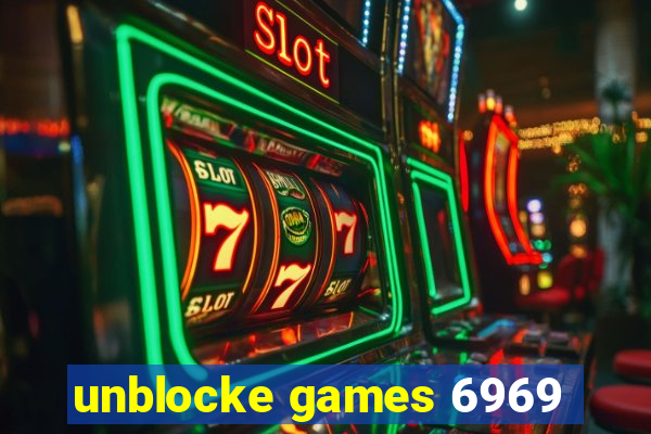 unblocke games 6969