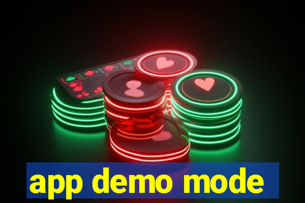 app demo mode