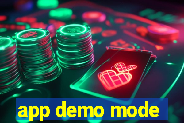 app demo mode