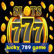 lucky 789 game