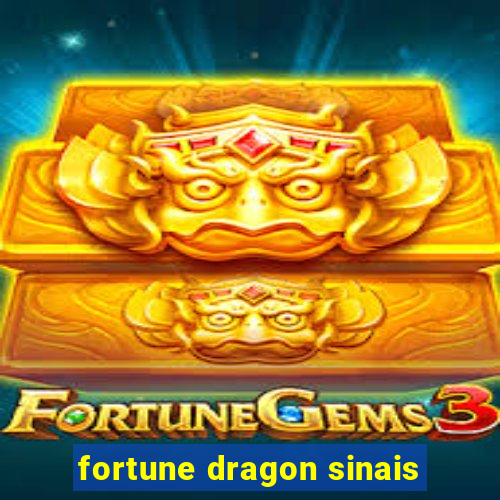 fortune dragon sinais