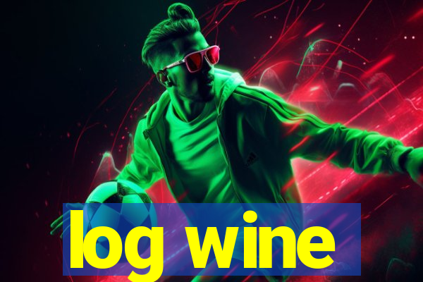 log wine