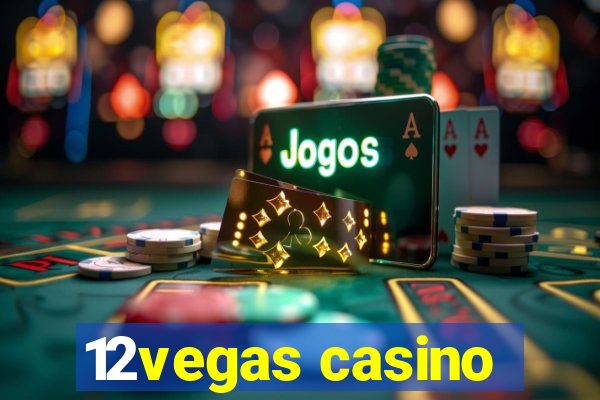 12vegas casino