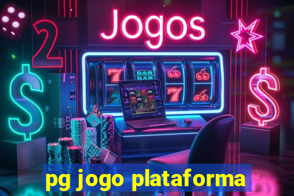 pg jogo plataforma