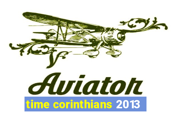 time corinthians 2013