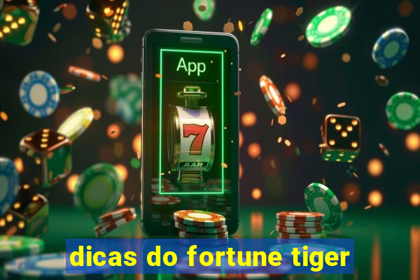 dicas do fortune tiger