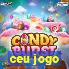 ceu jogo