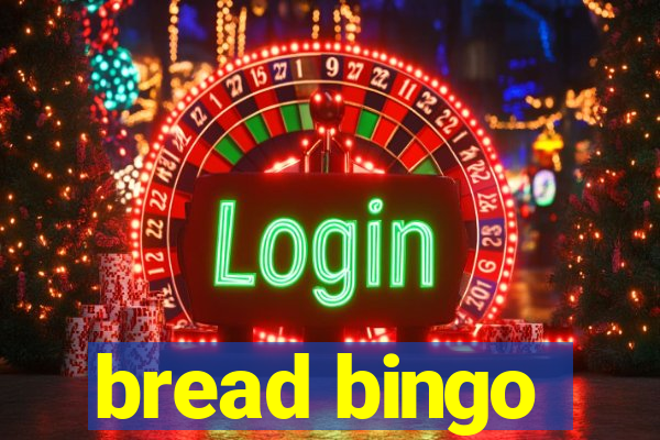 bread bingo