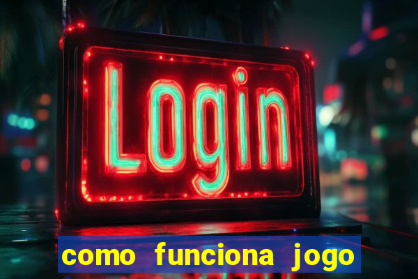 como funciona jogo de cassino