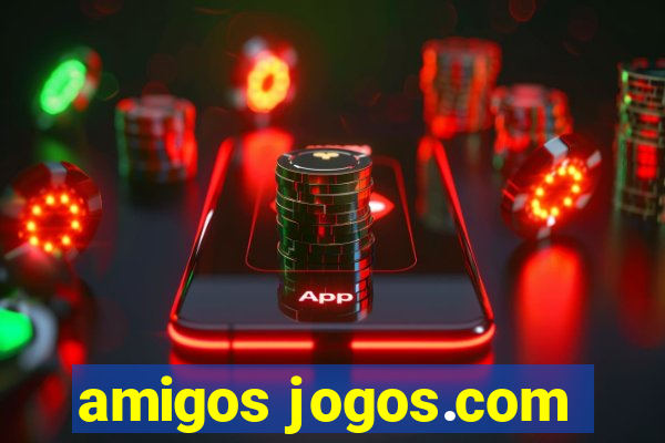 amigos jogos.com