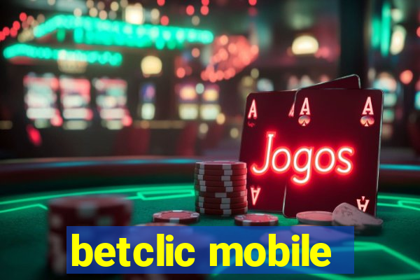 betclic mobile