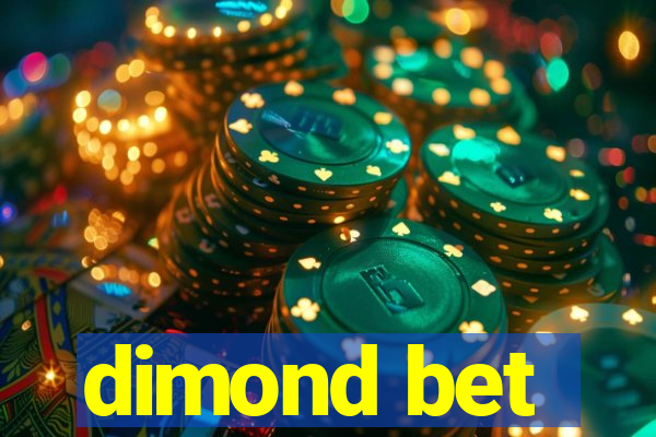 dimond bet