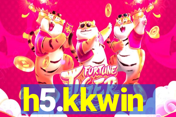 h5.kkwin