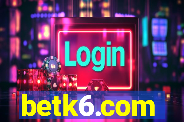 betk6.com