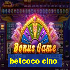 betcoco cino