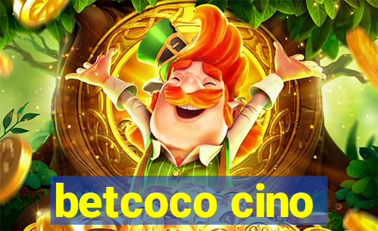 betcoco cino