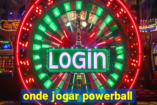 onde jogar powerball