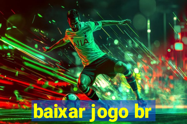 baixar jogo br