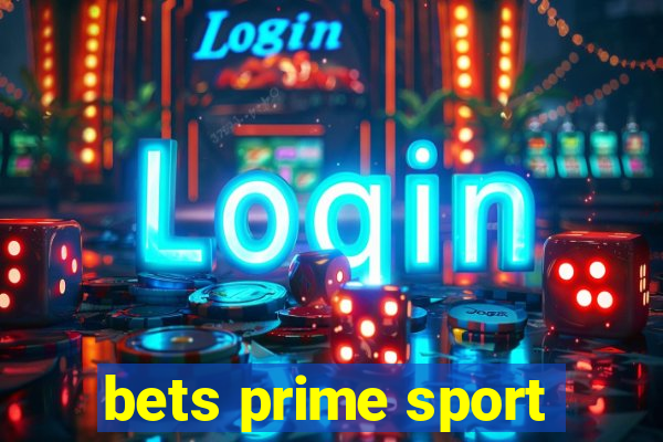 bets prime sport