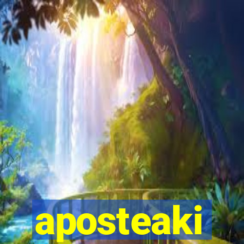 aposteaki