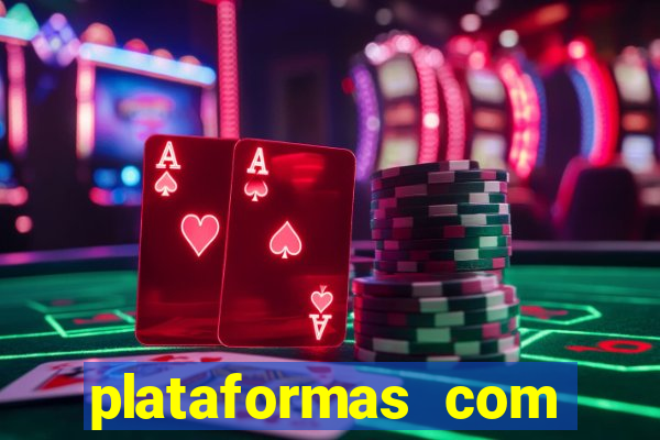 plataformas com rodadas gr谩tis