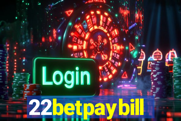 22betpaybill