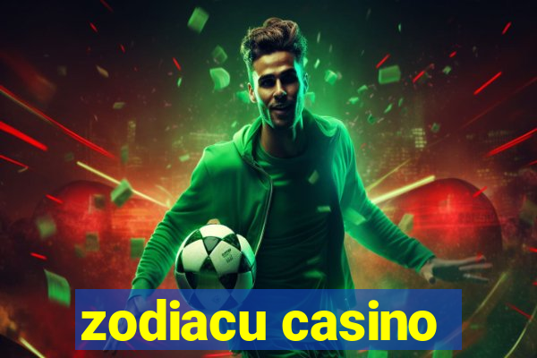 zodiacu casino