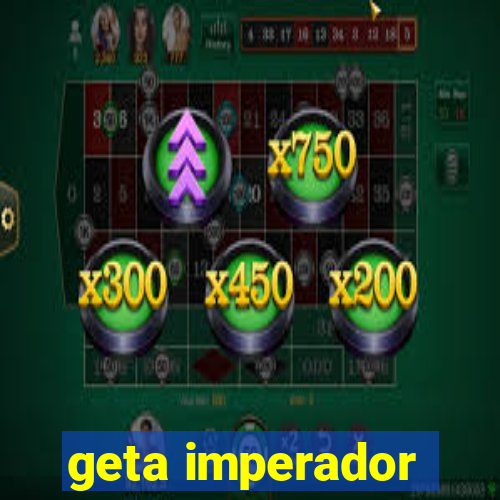 geta imperador