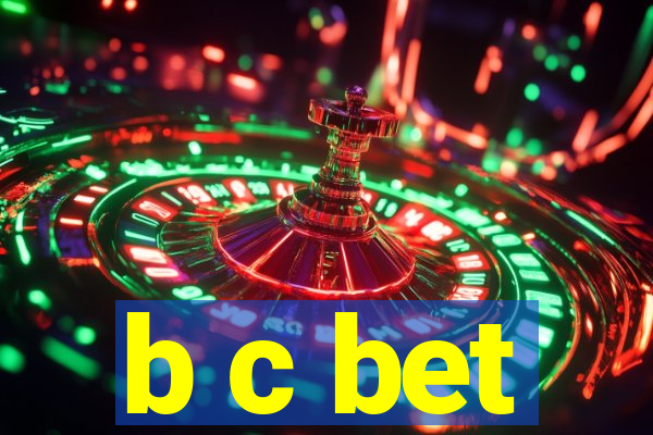 b c bet