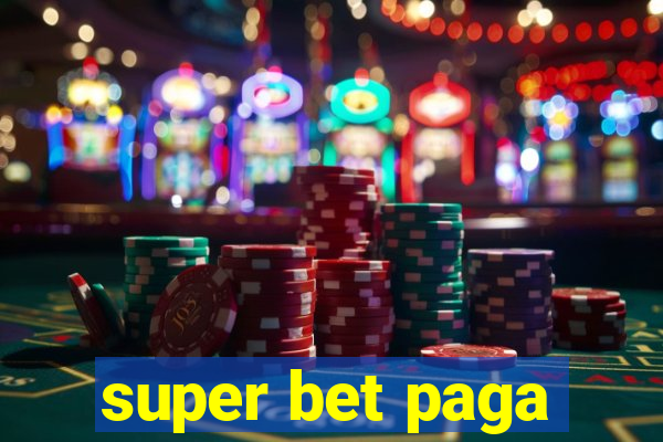 super bet paga