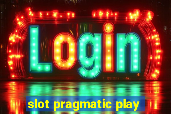 slot pragmatic play