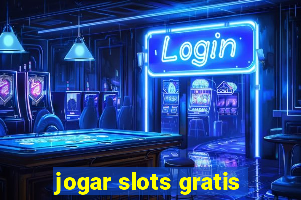 jogar slots gratis