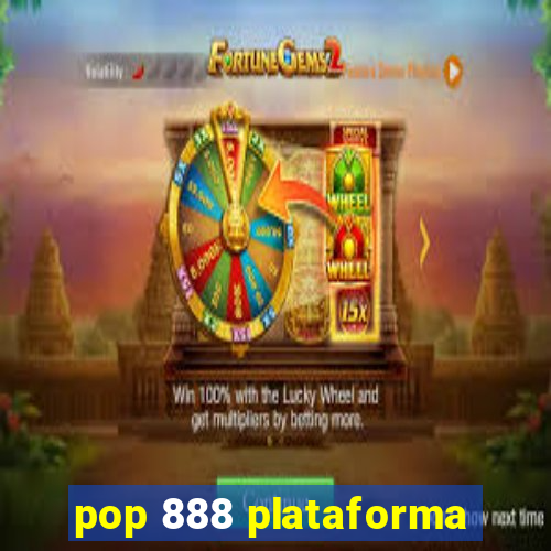 pop 888 plataforma