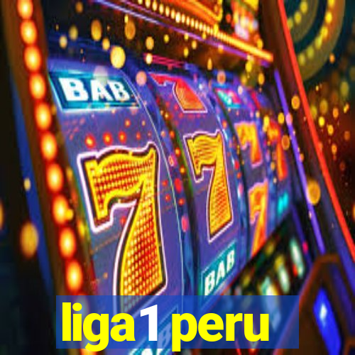 liga1 peru