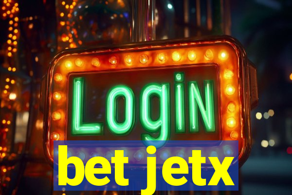 bet jetx