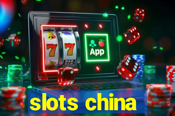 slots china