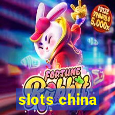 slots china