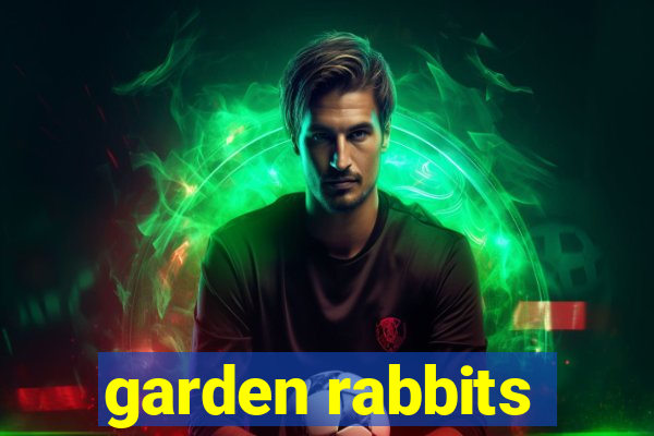 garden rabbits