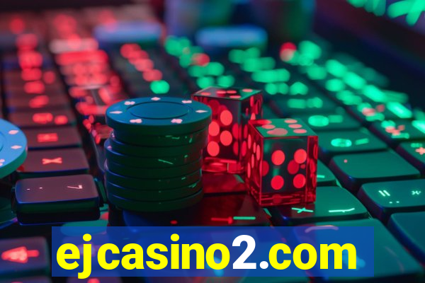 ejcasino2.com