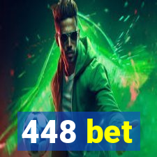 448 bet