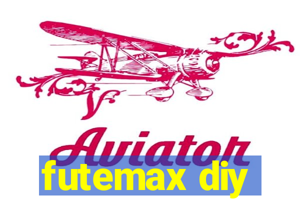 futemax diy