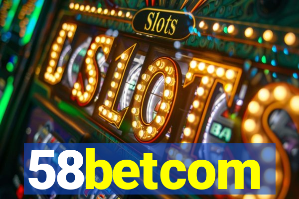 58betcom