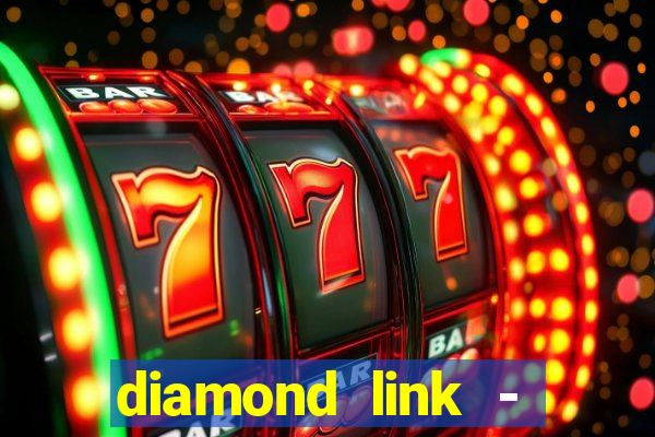 diamond link - fortune slots 777