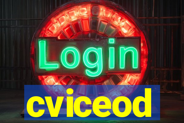 cviceod