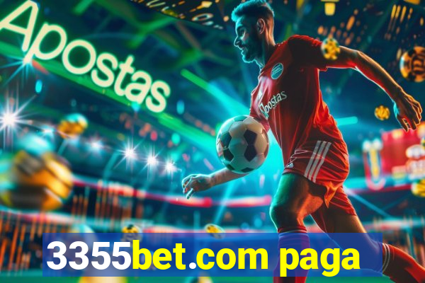 3355bet.com paga